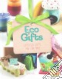 Eco Gifts libro in lingua di Bolte Mari