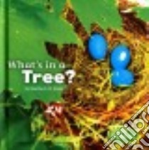What's in a Tree? libro in lingua di Rustad Martha E. H.