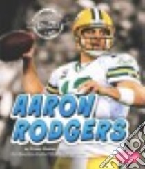Aaron Rodgers libro in lingua di Maurer Tracy Nelson