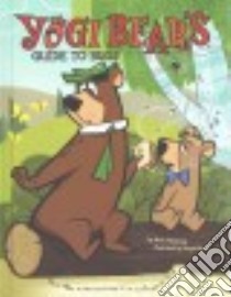 Yogi Bear's Guide to Bugs libro in lingua di Weakland Mark, Beach Bryan (ILT)