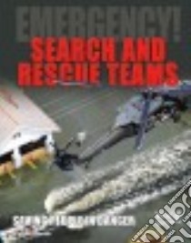 Search and Rescue Teams libro in lingua di Petersen Justin