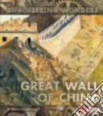 The Great Wall of China libro in lingua di Stanborough Rebecca