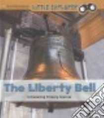 The Liberty Bell libro in lingua di Orr Tamra B.