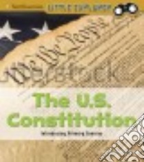 The U.s. Constitution libro in lingua di Clay Kathryn