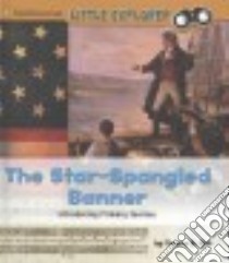 The Star-Spangled Banner libro in lingua di Orr Tamra B.
