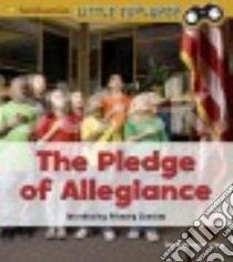 The Pledge of Allegiance libro in lingua di Clay Kathryn