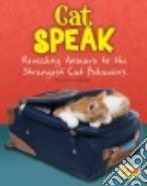 Cat Speak libro in lingua di Webster Maureen