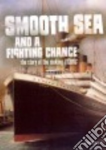 Smooth Sea and a Fighting Chance libro in lingua di Otfinoski Steven, Bell Richard Ph.D. (CON)