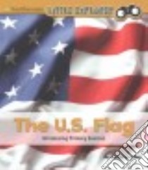 The U.S. Flag libro in lingua di Clay Kathryn