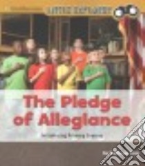 The Pledge of Allegiance libro in lingua di Clay Kathryn