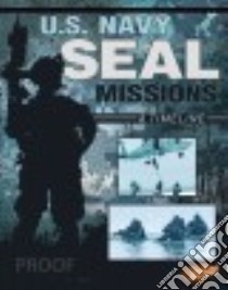 U.S. Navy Seal Missions libro in lingua di Simons Lisa M. Bolt