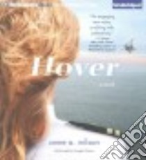 Hover (CD Audiobook) libro in lingua di Wilson Anne A., Dawe Angela (NRT)