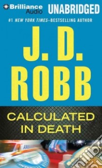 Calculated in Death (CD Audiobook) libro in lingua di Robb J. D., Ericksen Susan (NRT)