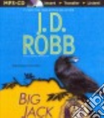 Big Jack (CD Audiobook) libro in lingua di Robb J. D., Ericksen Susan (NRT)