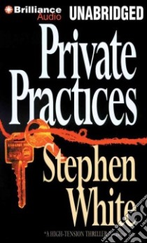Private Practices (CD Audiobook) libro in lingua di White Stephen, Hill Dick (NRT)