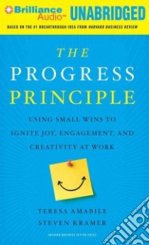 The Progress Principle (CD Audiobook) libro in lingua di Amabile Teresa, Kramer Steven, Williams Sharon (NRT)