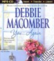 You... Again (CD Audiobook) libro in lingua di Macomber Debbie, McFadden Amy (NRT)