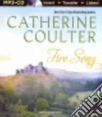 Fire Song (CD Audiobook) libro in lingua di Coulter Catherine, Flosnik Anne T. (NRT)