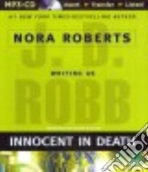 Innocent In Death (CD Audiobook) libro in lingua di Robb J. D., Ericksen Susan (NRT)