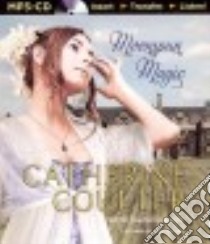 Moonspun Magic (CD Audiobook) libro in lingua di Coulter Catherine, Flosnik Anne T. (NRT)