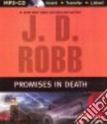 Promises In Death (CD Audiobook) libro in lingua di Robb J. D., Ericksen Susan (NRT)