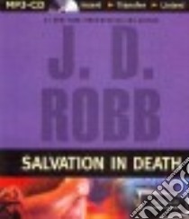 Salvation In Death (CD Audiobook) libro in lingua di Robb J. D., Ericksen Susan (NRT)