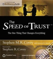 The Speed of Trust (CD Audiobook) libro in lingua di Covey Stephen M. R.