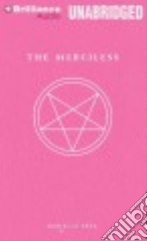 The Merciless (CD Audiobook) libro in lingua di Rubinate Amy (NRT), Vega Danielle