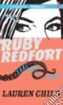 Ruby Redfort Take Your Last Breath (CD Audiobook) libro in lingua di Child Lauren, Stirling Rachael (NRT)