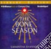 The Bone Season (CD Audiobook) libro in lingua di Shannon Samantha, Kerr Alana (NRT)