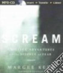 Scream (CD Audiobook) libro in lingua di Kerr Margee