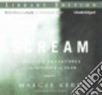 Scream (CD Audiobook) libro in lingua di Kerr Margee