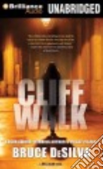 Cliff Walk (CD Audiobook) libro in lingua di DeSilva Bruce, Woodman Jeff (NRT)