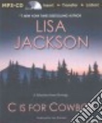 C Is for Cowboy (CD Audiobook) libro in lingua di Jackson Lisa, Rubinate Amy (NRT)