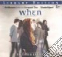 When (CD Audiobook) libro in lingua di Laurie Victoria, Dykhouse Whitney (NRT)
