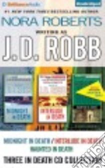 J. D. Robb Three in Death CD Collection (CD Audiobook) libro in lingua di Robb J. D., Ericksen Susan (NRT)