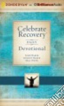 Celebrate Recovery Daily Devotional (CD Audiobook) libro in lingua di Baker John, Baker Johnny, Owen MAC