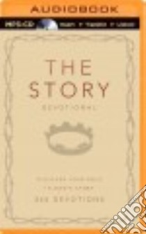 The Story Devotional (CD Audiobook) libro in lingua di Zondervan Publishing House (COR), Cresswell Tommy (NRT)