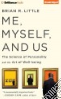 Me, Myself and Us (CD Audiobook) libro in lingua di Lawlor Patrick (NRT), Little Brian R.