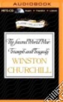 The Second World War (CD Audiobook) libro in lingua di Churchill Winston, Rodska Christian (NRT)