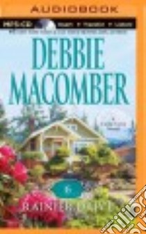 6 Rainier Drive (CD Audiobook) libro in lingua di Macomber Debbie, Burr Sandra (NRT)