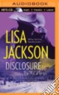 Disclosure (CD Audiobook) libro in lingua di Jackson Lisa, McFadden Amy (NRT)