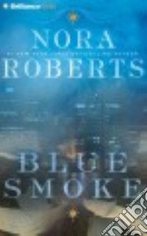 Blue Smoke (CD Audiobook) libro in lingua di Roberts Nora, Bean Joyce (NRT)