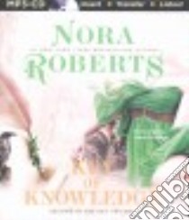 Key of Knowledge (CD Audiobook) libro in lingua di Roberts Nora, Ericksen Susan (NRT)