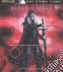 Queen of Shadows (CD Audiobook) libro in lingua di Maas Sarah J., Evans Elizabeth (NRT)