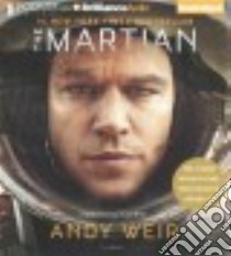 The Martian (CD Audiobook) libro in lingua di Weir Andy, Bray R. C. (NRT)