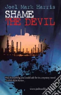 Shame the Devil libro in lingua di Harris Joel Mark