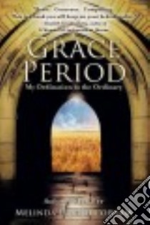 Grace Period libro in lingua di Popham Melinda Worth