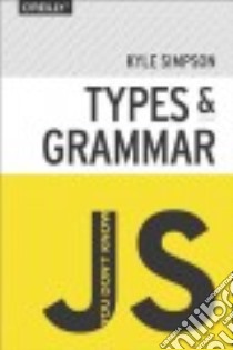 Types & Grammar libro in lingua di Simpson Kyle