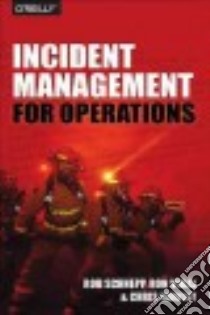 Incident Management for Operations libro in lingua di Schnepp Rob, Vidal Ron, Hawley Chris